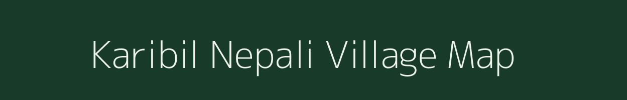 Karibil Nepali village map in Assam