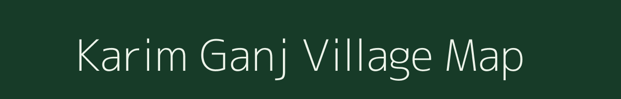 Karim Ganj village map in Uttar Pradesh