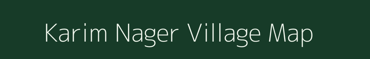 Karim Nager village map in Uttar Pradesh