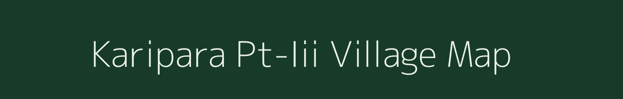 Karipara Pt-Iii village map in Assam