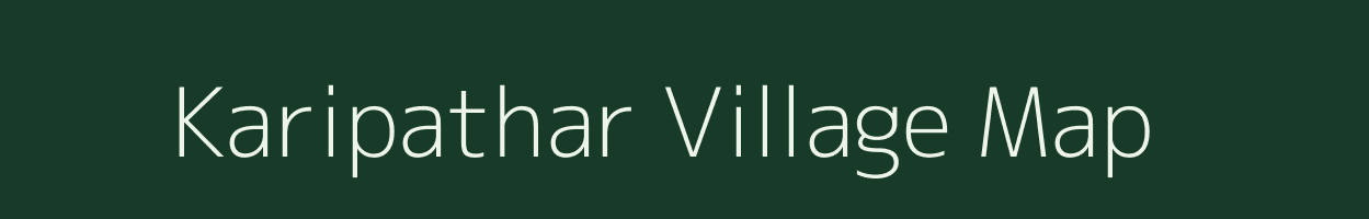 Karipathar village map in Madhya Pradesh