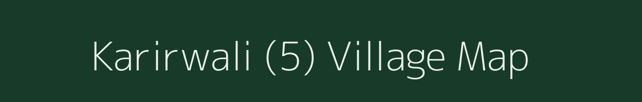 Karirwali (5) village map in Punjab