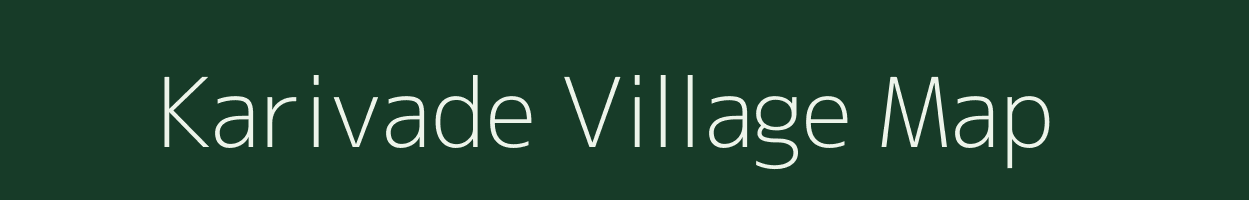 Karivade village map in Maharashtra