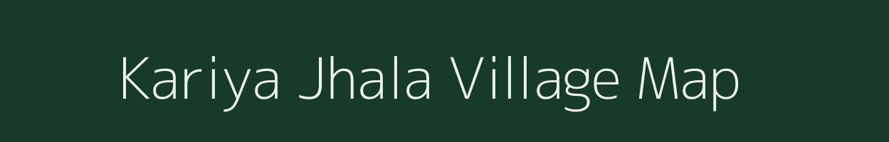 Kariya Jhala village map in Uttar Pradesh
