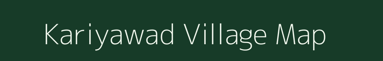 Kariyawad village map in Rajasthan