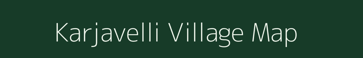 Karjavelli village map in Andhra Pradesh