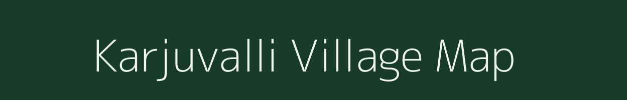 Karjuvalli village map in Karnataka