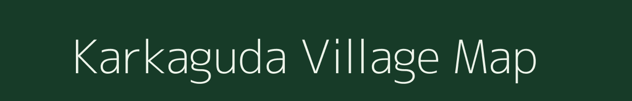 Karkaguda village map in Chhattisgarh