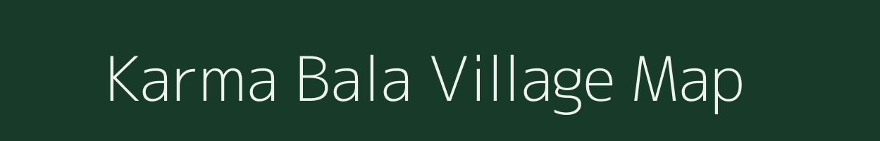 Karma Bala village map in Bihar