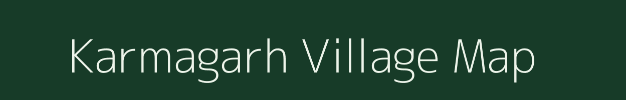 Karmagarh village map in Chhattisgarh