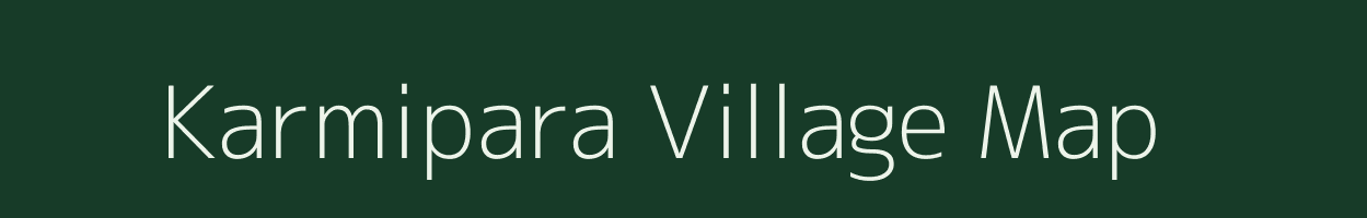 Karmipara village map in Assam