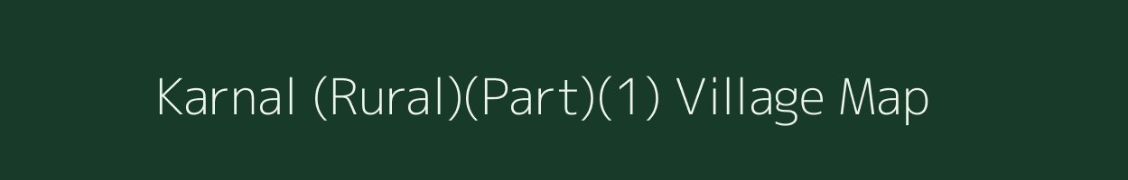 Karnal (Rural)(Part)(1) village map in Haryana