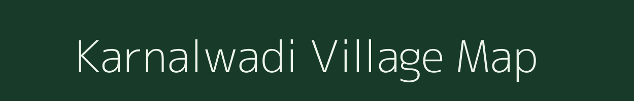 Karnalwadi village map in Maharashtra