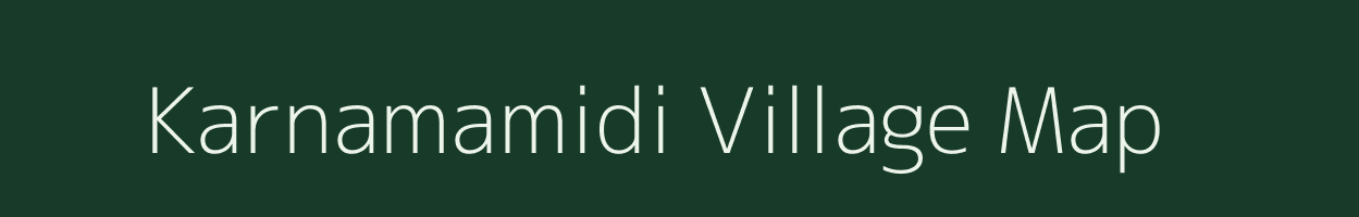 Karnamamidi village map in Andhra Pradesh