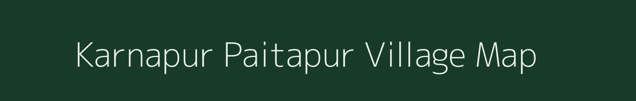 Karnapur Paitapur village map in Uttar Pradesh