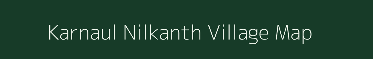 Karnaul Nilkanth village map in Bihar