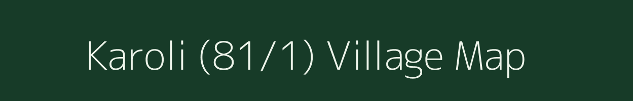 Karoli (81/1) village map in Himachal Pradesh