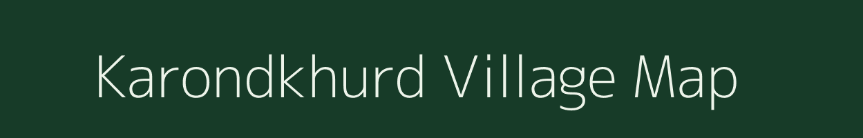 Karondkhurd village map in Madhya Pradesh