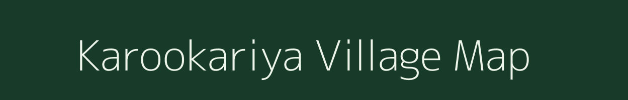 Karookariya village map in Rajasthan