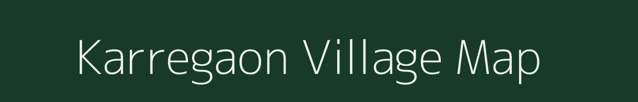 Karregaon village map in Chhattisgarh