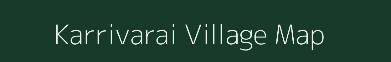 Karrivarai village map in Uttar Pradesh