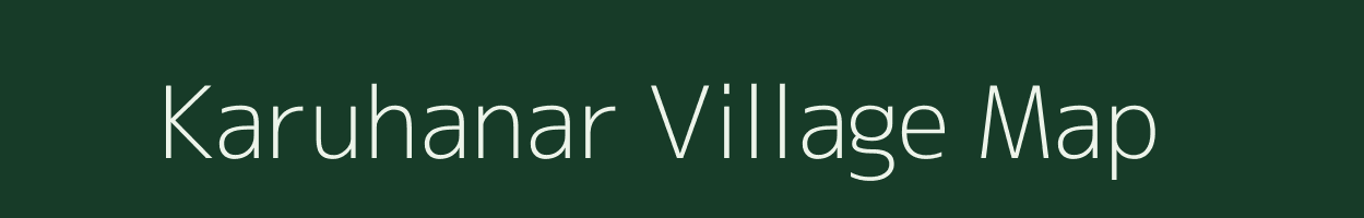 Karuhanar village map in Chhattisgarh