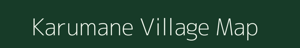 Karumane village map in Karnataka
