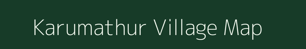 Karumathur village map in Tamil Nadu