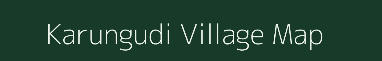 Karungudi village map in Tamil Nadu