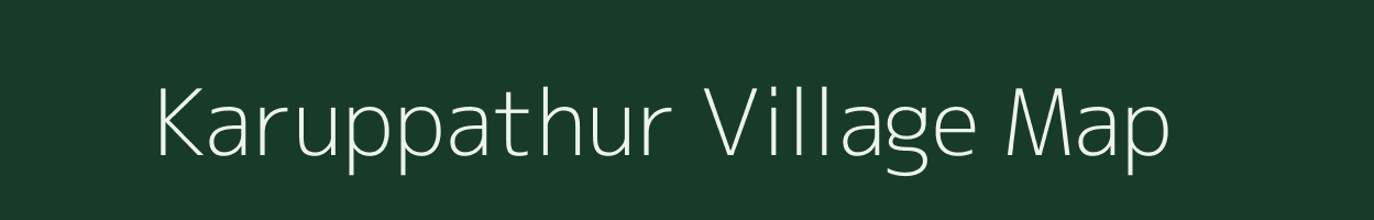 Karuppathur village map in Tamil Nadu