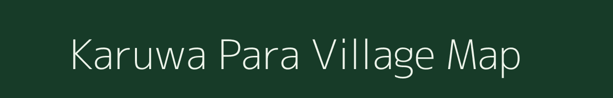Karuwa Para village map in Uttar Pradesh