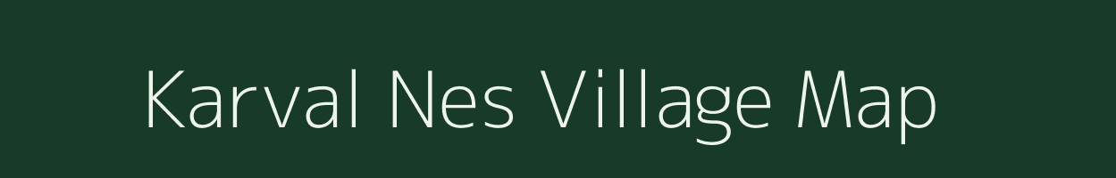 Karval Nes village map in Gujarat