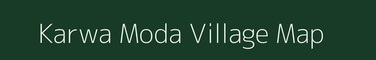 Karwa Moda village map in Rajasthan