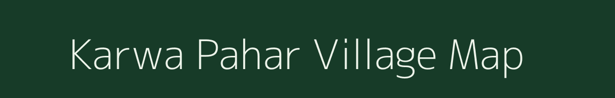 Karwa Pahar village map in Jharkhand