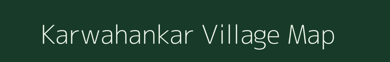 Karwahankar village map in Bihar