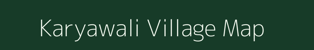 Karyawali village map in Uttar Pradesh