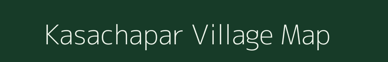 Kasachapar village map in Jharkhand