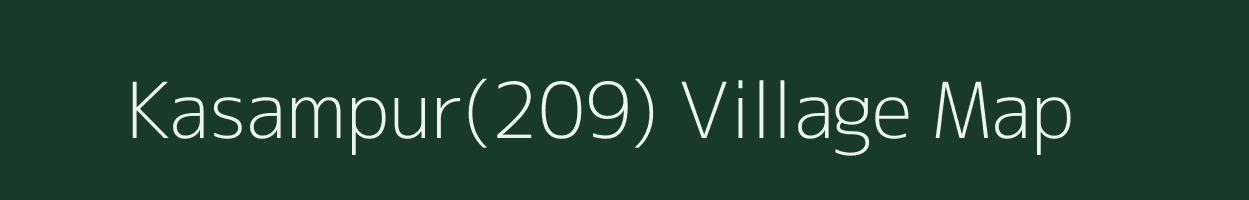 Kasampur(209) village map in Haryana