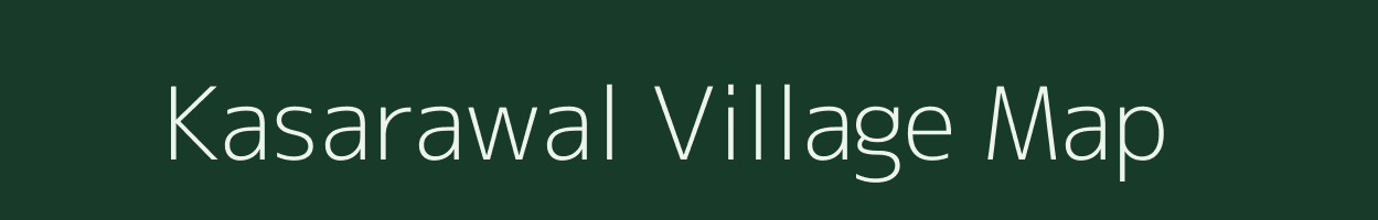 Kasarawal village map in Uttar Pradesh