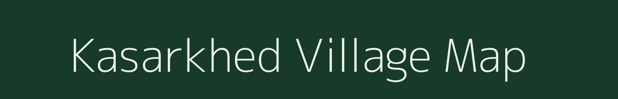 Kasarkhed village map in Maharashtra