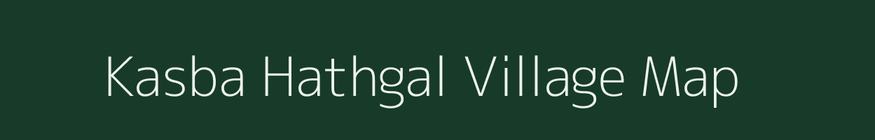 Kasba Hathgal village map in Uttar Pradesh