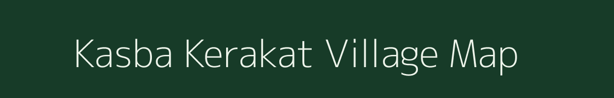 Kasba Kerakat village map in Uttar Pradesh