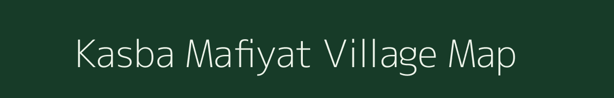 Kasba Mafiyat village map in Uttar Pradesh