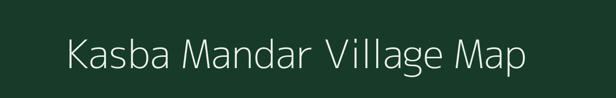 Kasba Mandar village map in Bihar