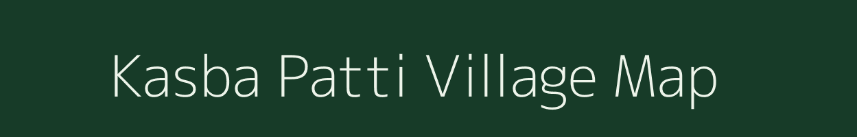 Kasba Patti village map in Uttar Pradesh