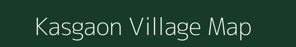 Kasgaon village map in Uttar Pradesh