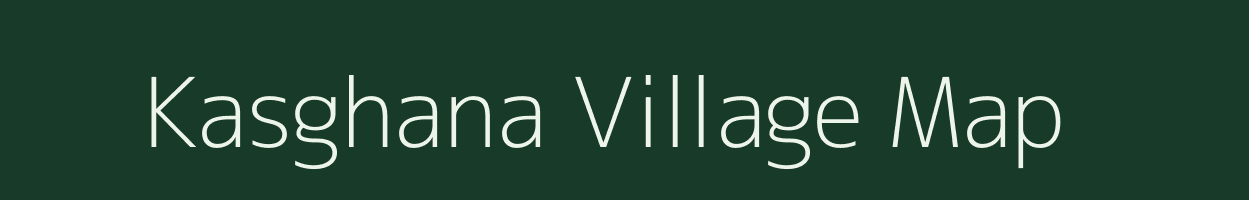 Kasghana village map in Uttar Pradesh