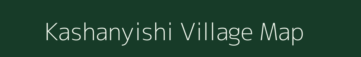 Kashanyishi village map in Nagaland