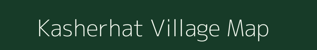 Kasherhat village map in West Bengal