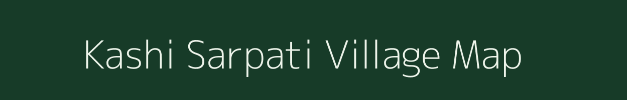 Kashi Sarpati village map in Uttar Pradesh